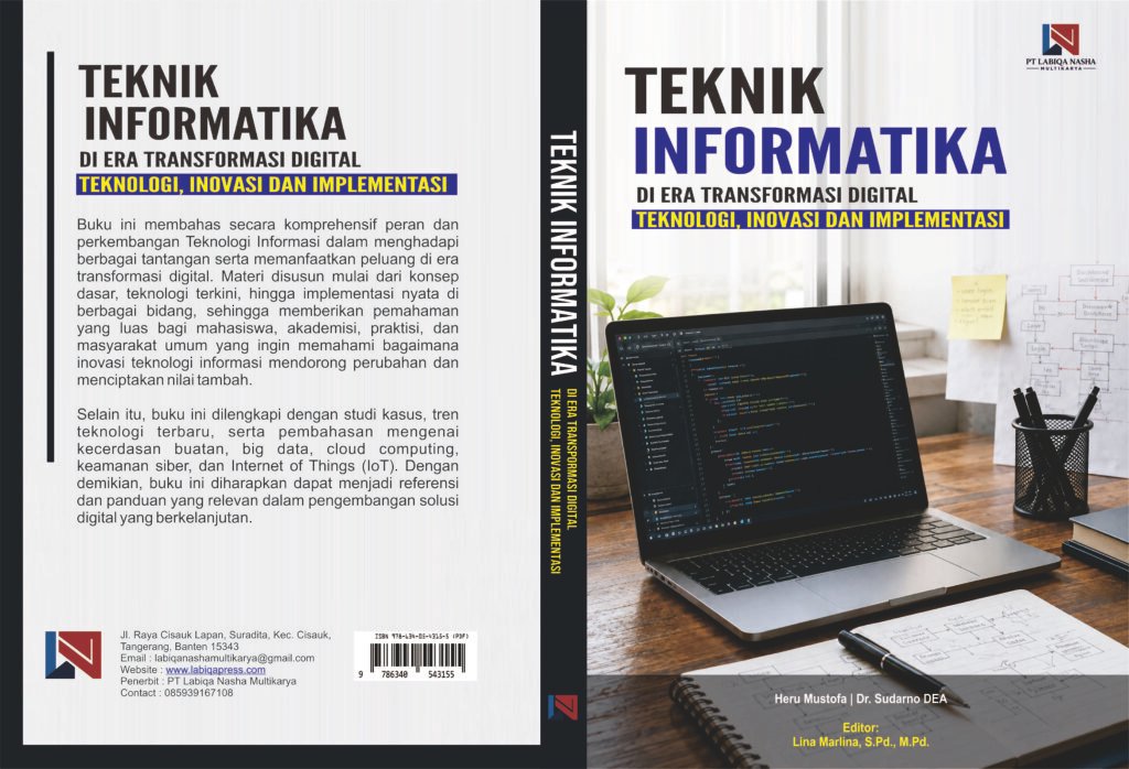 Teknik Informatika di Era Transformasi Digital: Teknologi, Inovasi, dan Implementasi