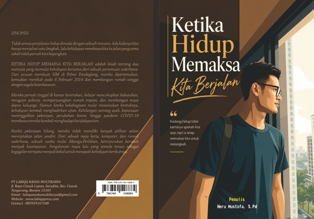 Ketika Hidup Memaksa Kita Berjalan