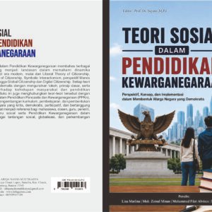 Teori Sosial Dalam Pendidikan Kewarganegaraan