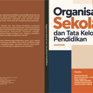 Organisasi Sekolah dan Tata Kelola Pendidikan